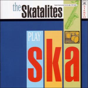 CD Shop - THE SKATALITES PLAY SKA