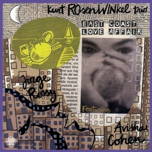 CD Shop - KURT -TRIO- ROSENWINKEL EAST COAST LOVE AFFAIR