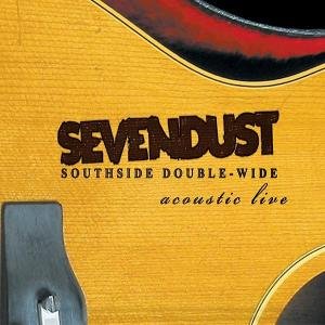 CD Shop - SEVENDUST SOUTHSIDE DOUBLE WIDE