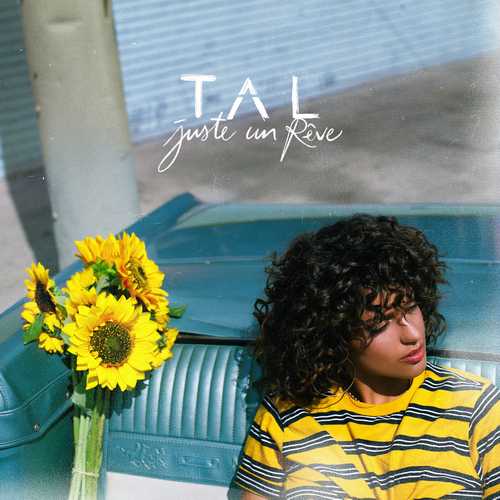 CD Shop - TAL JUSTE UN REVE