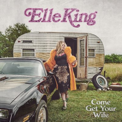 CD Shop - ELLE KING COME GET YOUR WIFE