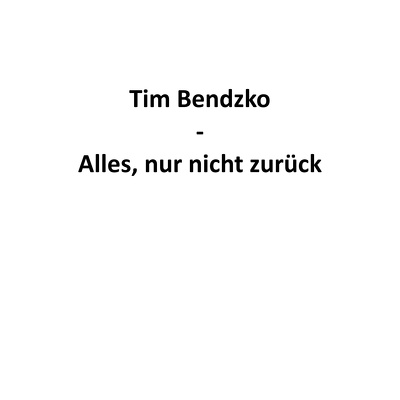 CD Shop - TIM BENDZKO ALLES, NUR NICHT ZURUCK