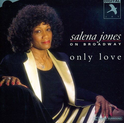 CD Shop - SALENA JONES ONLY LOVE: ON BROADWAY