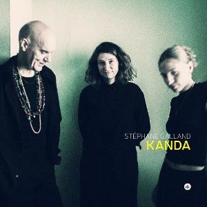 CD Shop - STEPHANE GALLAND,LUCIA PIRES,LOUISE VAN DEN HEUVEL KANDA