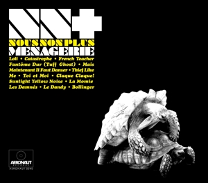 CD Shop - NOUS NON PLUS MENAGERIE