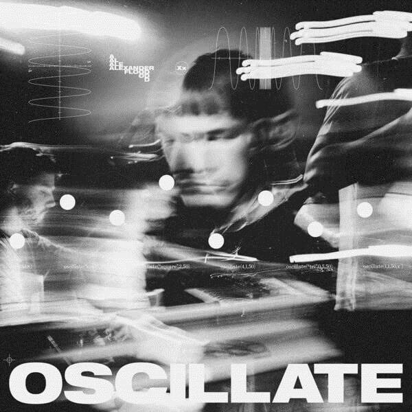 CD Shop - ALEXANDER FLOOD OSCILLATE