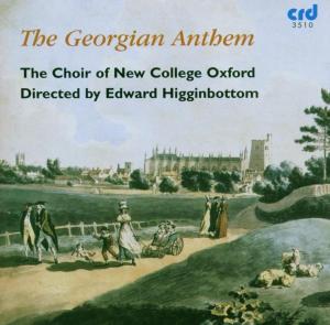 CD Shop - EDWARD HIGGINBOTTOM,CHOIR OF NEW COLLEGE OXFORD THE GEORGIAN ANTHEM