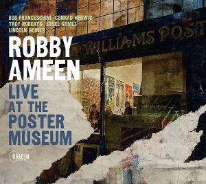 CD Shop - ROBBY AMEEN LIVE AT THE POSTER MUSEUM