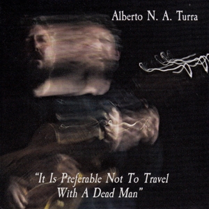 CD Shop - N.A. ALBERTO TURRA IT IS PREFERABLE NOT T...