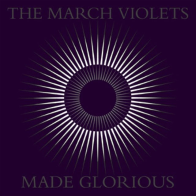 CD Shop - MARCH VIOLETS MADE GLORIOUS