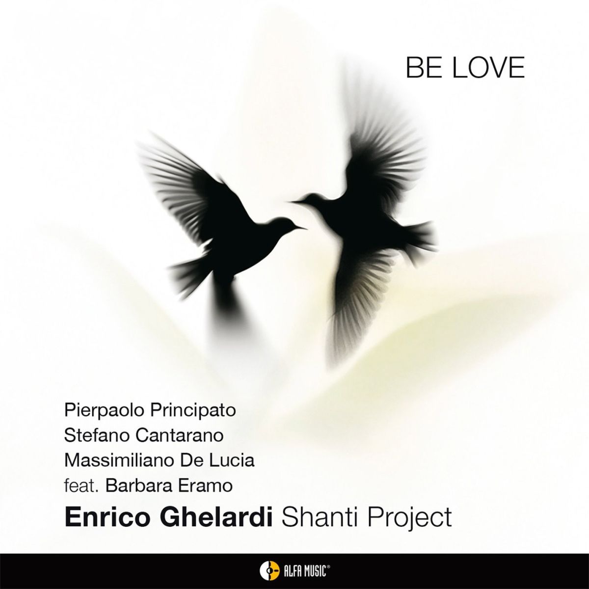 CD Shop - ENRICO GHELARDI SHANTI PROJECT BE LOVE
