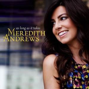CD Shop - MEREDITH ANDREWS AS LONG AS IT TAKES