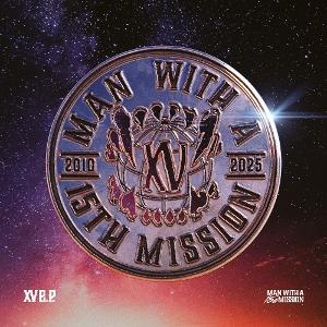 CD Shop - MAN WITH A MISSION XV E.P. ACROSS THE GLOBE