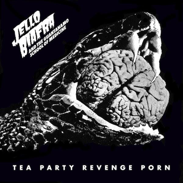 CD Shop - JELLO -AND THE GUANTANAMO SCHOOL OF MEDICI BIAFRA TEA PARTY REVENGE PORN