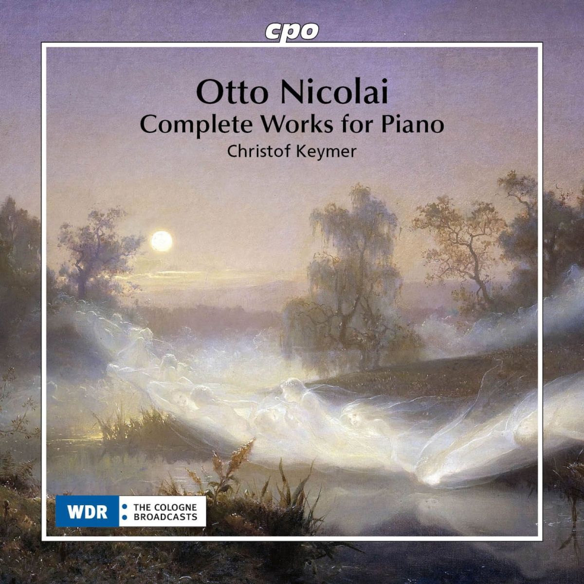 CD Shop - CHRISTOF KEYMER NICOLAI: COMPLETE WORKS FOR PIANO