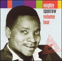 CD Shop - MIGHTY SPARROW VOLUME FOUR