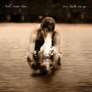 CD Shop - HALF MOON RUN SUN LEADS ME ON