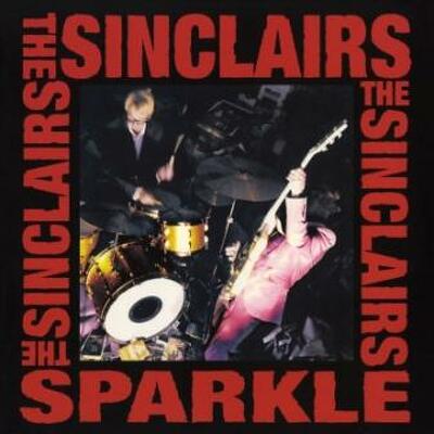 CD Shop - SINCLAIRS, THE SPARKLE