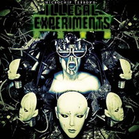 CD Shop - MICROCHIP TERROR ILLEGAL EXPERIMENTS