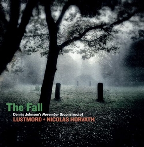 CD Shop - LUSTMORD & NICOLAS HORVATH FALL