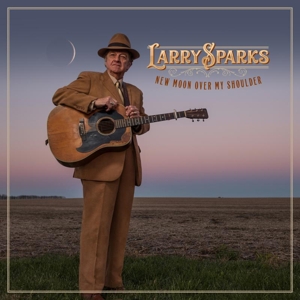 CD Shop - LARRY SPARKS NEW MOON OVER MY SHOULDER