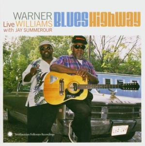 CD Shop - WARNER W. JAY SUMMEROUR WILLIAMS BLUES HIGHWAY. LIVE
