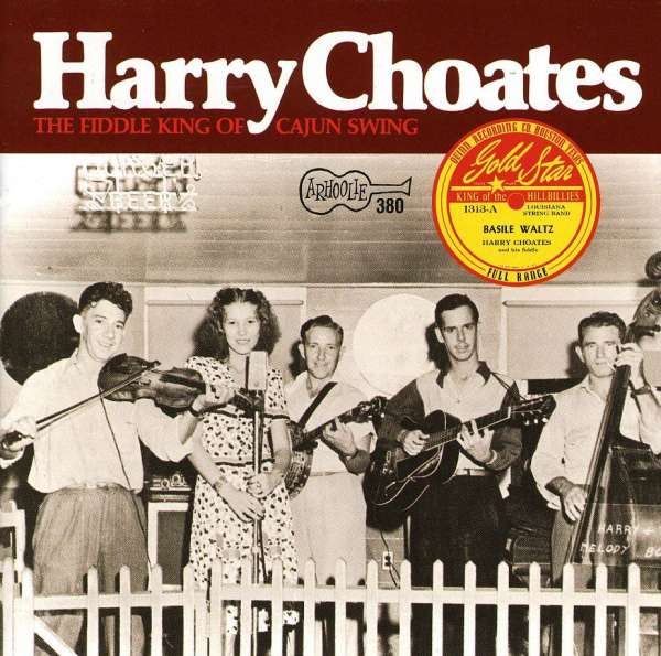 CD Shop - HARRY CHOATES FIDDLE KING OF CAJUN S...