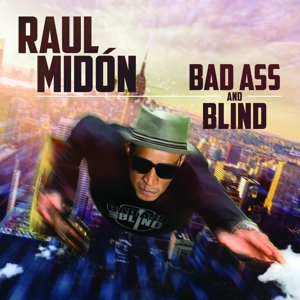 CD Shop - RAUL MIDON BAD ASS AND BLIND