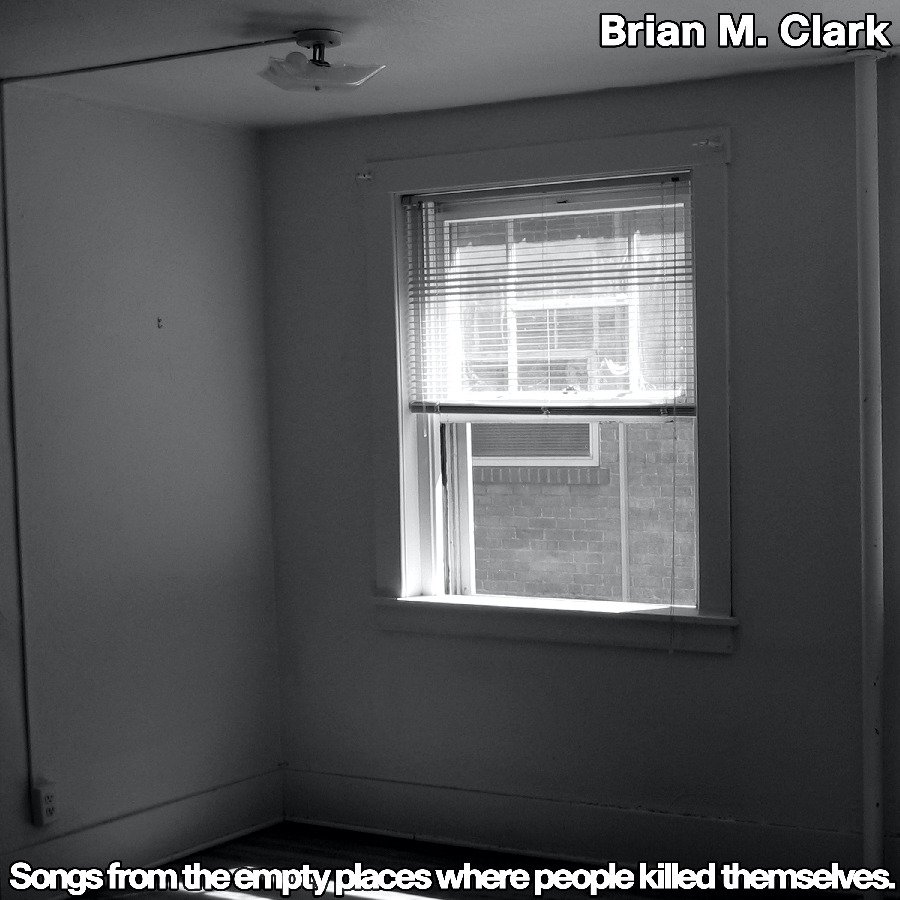 CD Shop - BRIAN M. CLARK SONGS FROM THE EMPTY P...