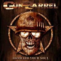 CD Shop - GUN BARREL BOMBARD YOR SOUL