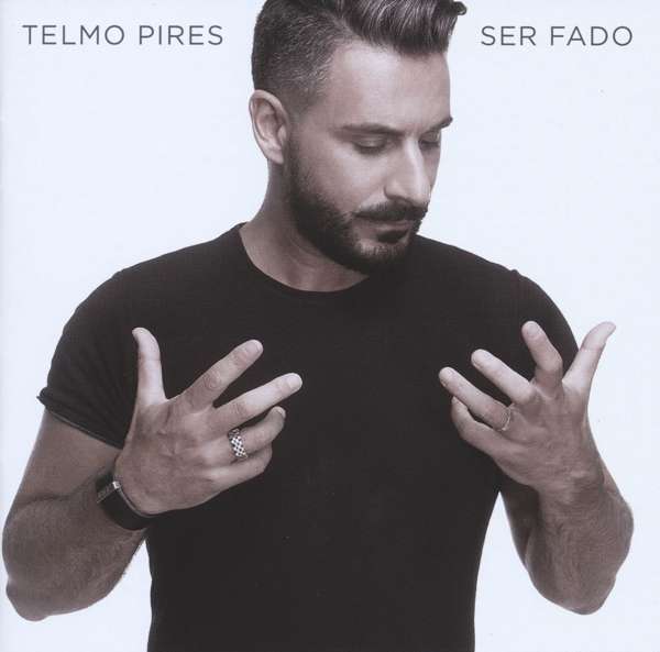 CD Shop - TELMO PIRES SER FADO