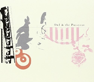 CD Shop - OWL & PUSSYCAT OWL & PUSSYCAT