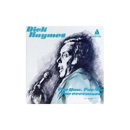 CD Shop - DICK HAYMES FOR YOU, FOR ME, FOR E...