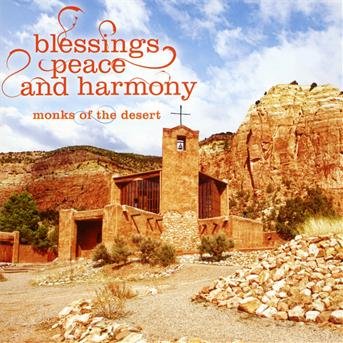 CD Shop - MONKS OF THE DESERT BLESSINGS, PEACE AND H...
