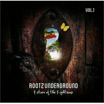 CD Shop - ROOTZ UNDERGROUND RETURN OF THE RIGHTEOU...