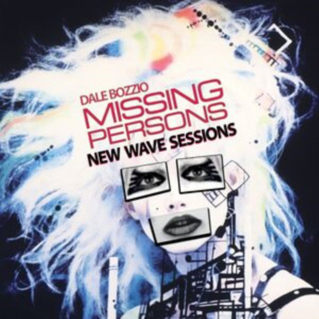 CD Shop - DALE & MISSING PERSONS BOZZIO NEW WAVE SESSIONS (2023 EDITION)