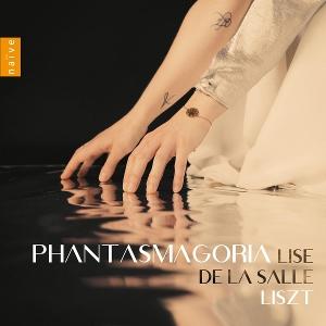 CD Shop - LISE DE LA SALLE PHANTASMAGORIA - LISZT