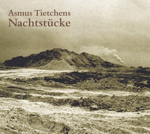 CD Shop - ASMUS TIETCHENS NACHTSTUCKE