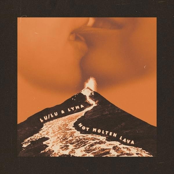 CD Shop - LULU & LYMA HOT MOLTEN LAVA