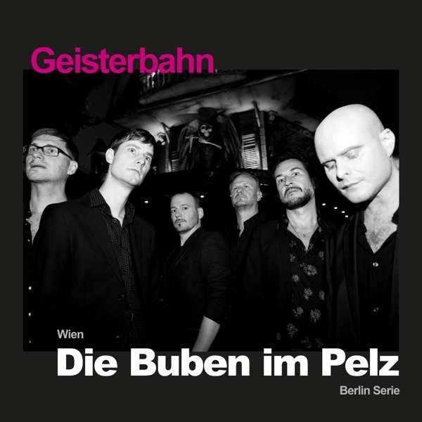 CD Shop - DIE BUBEN IM PELZ GEISTERBAHN
