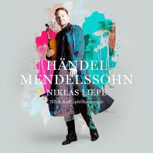 CD Shop - NIKLAS LIEPE,NDR RADIOPHILHARMONIE,NILS LIEPE,JOSEPH BASTIAN MENDELSSOHN - HANDEL