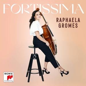 CD Shop - RAPHAELA GROMES FORTISSIMA