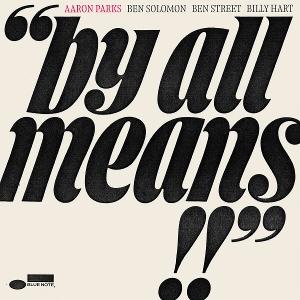 CD Shop - AARON PARKS BY ALL MEANS
