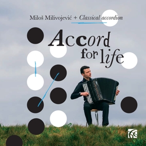 CD Shop - MILOS MILIVOJEVIC ACCORD FOR LIFE