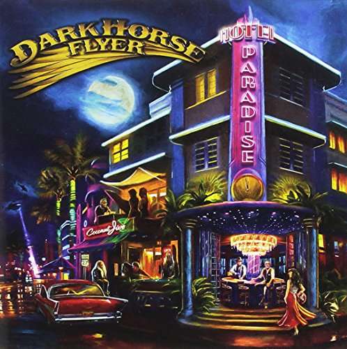 CD Shop - DARK HORSE FLYER HOTEL PARADISE