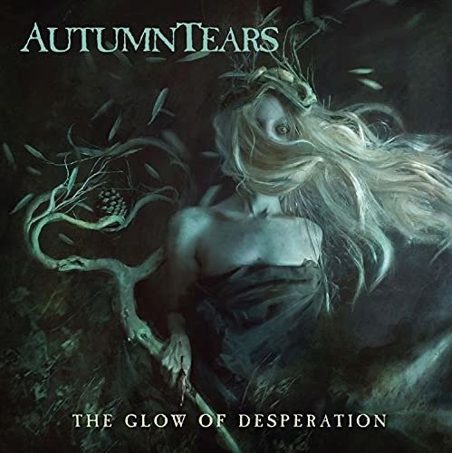 CD Shop - AUTUMN TEARS GLOW OF DESPERATION