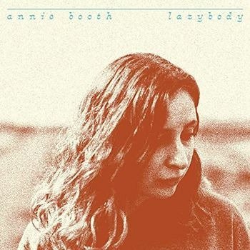 CD Shop - ANNIE BOOTH LAZYBODY