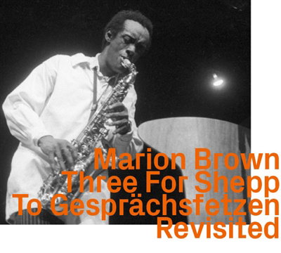 CD Shop - MARION BROWN THREE FOR SHEPP TO GES...