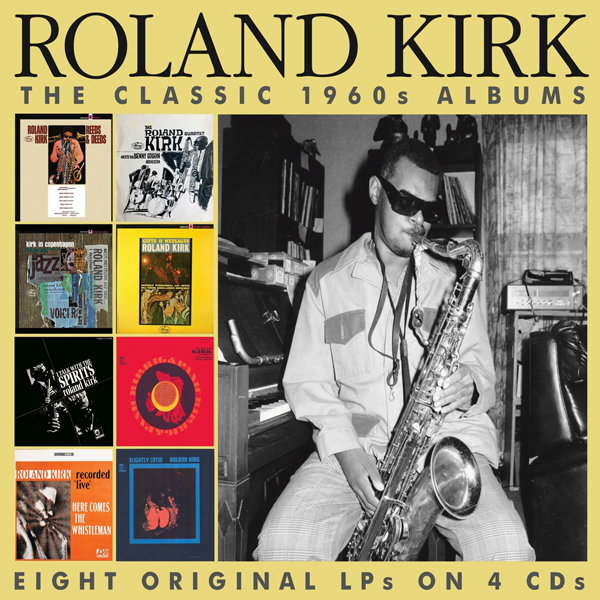 CD Shop - ROLAND KIRK THE CLASSIC 1960S ALBUMS