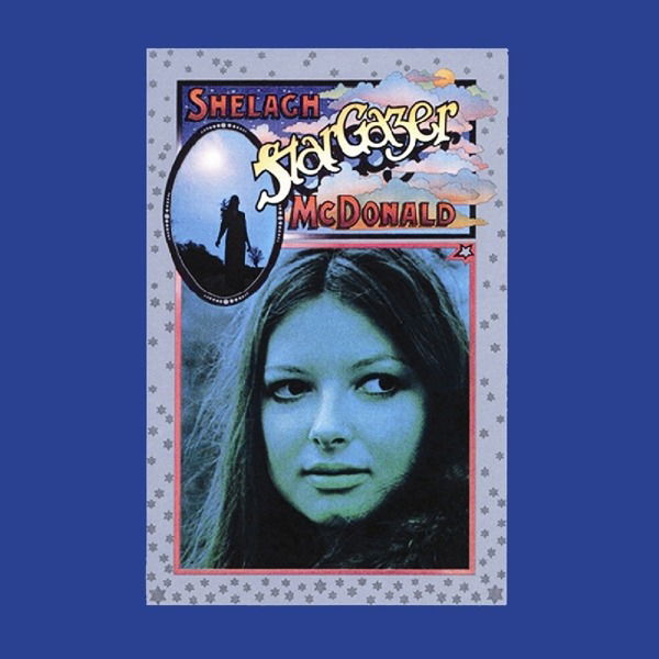 CD Shop - SHELAGH MCDONALD STARGAZER